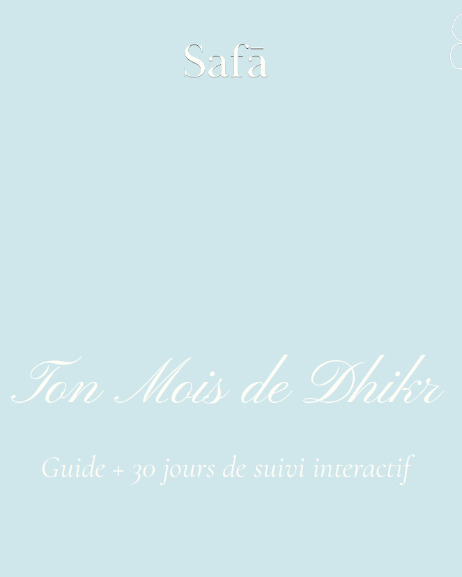 Ton mois de dhikr - guide + 30 jours de suivi intéractif
